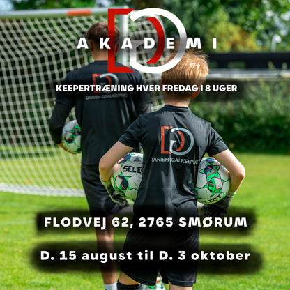 Danish Goalkeeping Akademi d. 15 august til d. 3 oktober